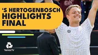 Daniil Medvedev vs Tim van Rijthoven For The Title | ’s-Hertogenbosch 2022 Final Highlights