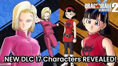 NEW DLC 17 DBS Android 18 & Videl OFFICIAL REVEAL & More! - Dragon Ball Xenoverse 2 Future Chapter 1