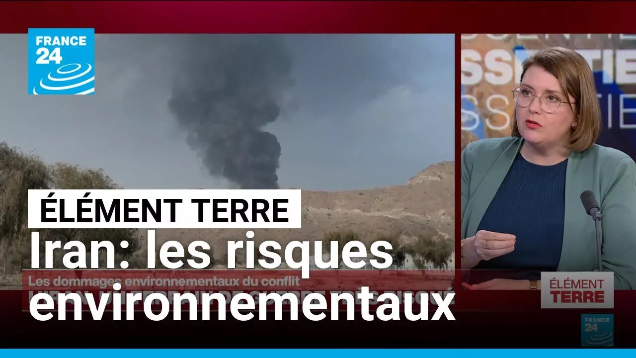 L'Iran, un terrain de guerre très risqué pour l'environnement • FRANCE 24