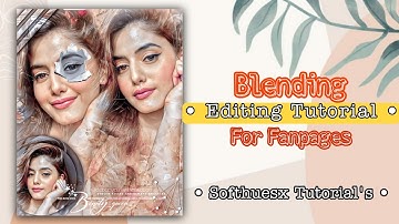 PicsArt Editing Tutorial For Fanpages•|| Softhuesx Tutorial