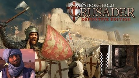Stronghold Crusader Definite Edition Demo : Sands of Time