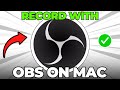 How to Screen Record with OBS Mac (Quick & Easy)