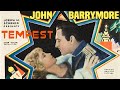 Tempest (1928) JOHN BARRYMORE🍕CAMILLA HORN