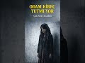 Odam Kireç Tutmuyor 🎶  En Duygusal Türkü