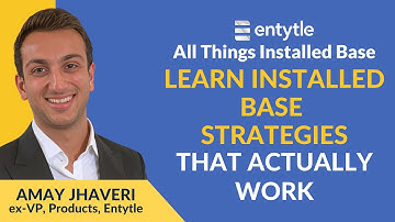 Learn Installed Base Strategies that actually works