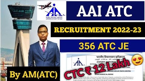 AAI ATC JE Recruitment 2023 Eligibility, Salary, Age Limit, Education, Selection Process
