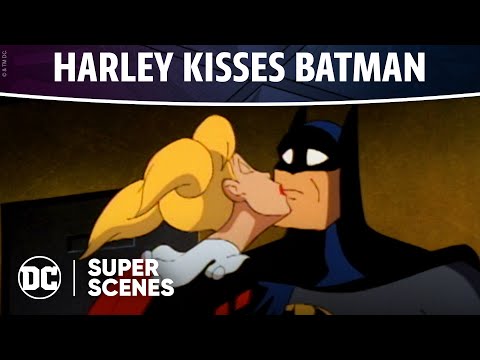 Batman: the animated series - harley kisses batman | super scenes | dc