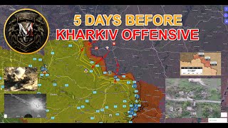 Everything Is Ready For The Kharkiv Offensive Operation. Military Summary And Analysis For 2024.5.10