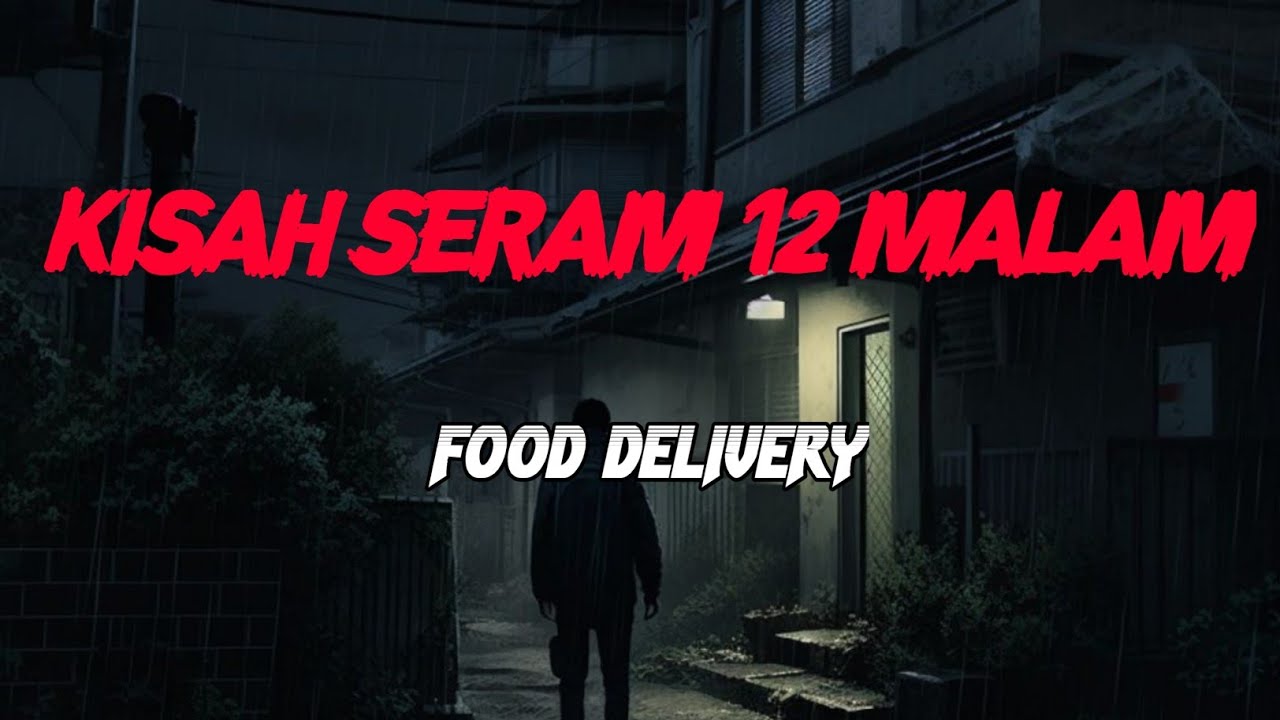 MJ12 KISAH PALING SERAM | SERAM 12 MALAM - PENGHANTAR MAKANAN