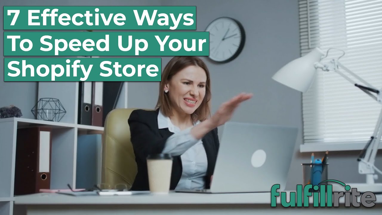 7 Effective Ways to Speed Up Your Shopify Store - YouTube