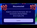 Roblox failed to connect to the game id17 connection attempt failed  roblox disconnected error 279