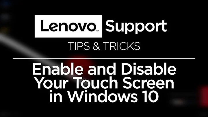 How To Enable and Disable the Touch Screen In Windows 10 and Windows 11