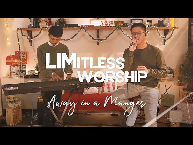 Away in a Manger - Kevin Lim [LIMitless Worship] class=