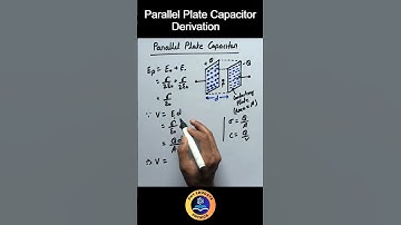Parallel Plate Capacitor Derivation | Capacitance Class 12 #physics #cbse #boardexam #ncert