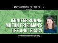 Jennifer burns milton friedmans life and legacy