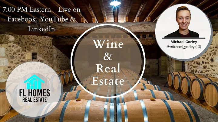 Episode 77: Wine & Real Estate with Michael Gorley...