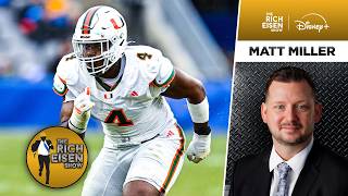 ESPN’s Matt Miller on Rueben Bain Jr’s Stock & Chiefs’ Draft Options | Rich Eisen Show