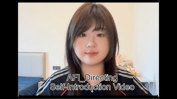 Xinyang Xu_Video Introduction_AFI Directing