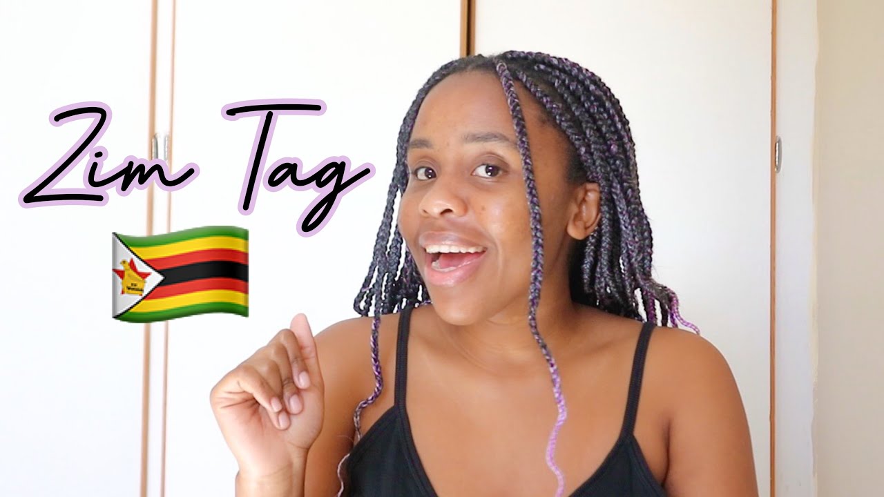 ZIMBABWEAN TAG ethnicity tag YouTube