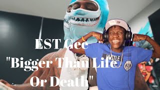 EST Gee “Bigger Than Life Or Death” (Official Video) REACTION