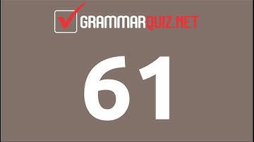 English Grammar Quiz #61