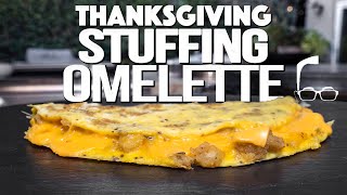 THANKSGIVING STUFFING OMELETTE  (LEFTOVERS GAME CHANGER) | SAM THE COOKING GUY