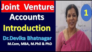 1. Joint Venture Accounts - Introduction