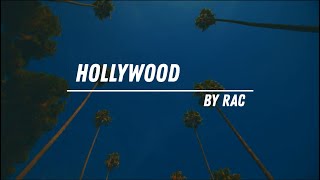 RAC - HOLLYWOOD LYRICS