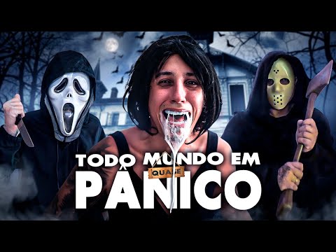 QUASE TODO MUNDO EM PANICO