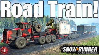 SnowRunner: The ULTIMATE ROAD TRAIN!?