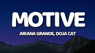 Ariana Grande, Doja Cat - motive (Lyrics) tell me what's your motive Resimi