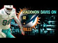 Raekwon Davis On IR! + Bills Revenge Game! | Miami Dolphins Fan | @1KFLeXin