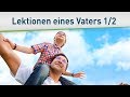 Lektionen eines Vaters 1/2 – Bayless Conley