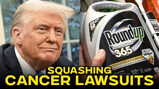 Trump's EPA Wants To Give Bayer A Free Pass On Roundup Cancer Lawsuits