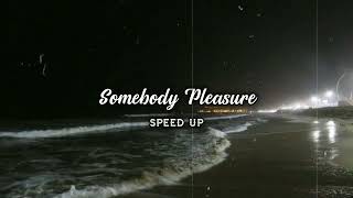 Somebody's Pleasure - Aziz Hedra [Speed Up]