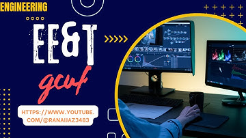 GC University Faisalabad New Campus EE&T Department