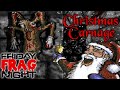 Christmas carnage first person shooter pc  friday frag night 8  gameplay  keinplangaming