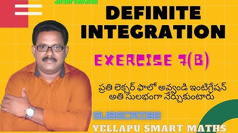 #Definite Integration class 12 in telugu#maths 2b#part 32 #Exercise 7(b)#