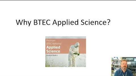 Why do BTEC Applied Science?