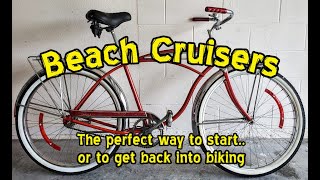 Beach Cruiser Bikes, the perfect way to start or to get back into biking.