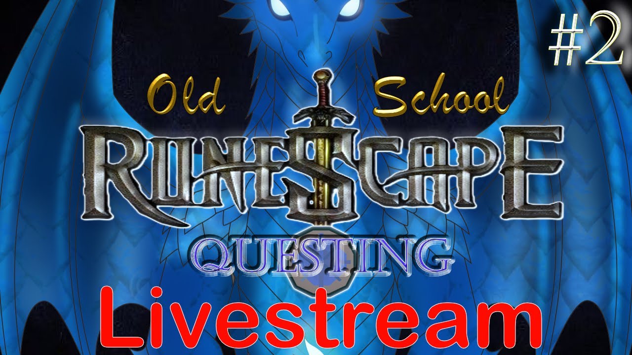 Old-School RuneScape | The Quest Grind is Real!