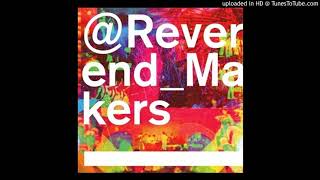 Reverend &amp; the Makers — The Hidden Persuaders (remix) ft Blak Twang &amp; Roots Manuva