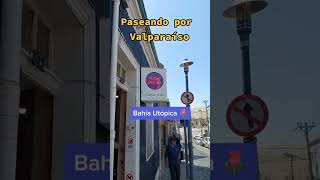 Paseando por Valparaíso, Chile 🧐 #chile #valparaiso