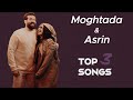 Moghtada Asrin Top 3 Songs مقتدا و اسرین سه موزیک برتر 
