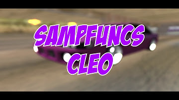 CLEO 4.1 И SAMPFUNCS 5.3.3 НА SAMP 0.3.7