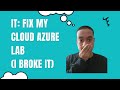 IT: Fixing My Azure Lab (Setting Up Active Directory, RSAT tools, User Accounts)