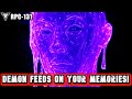 Demon FEEDS On Your Memories RPC 131 How To Contain An Info Demon RPC Horror Demon FEEDS On Your Memories RPC 131 How To Contain An Info Demon RPC Horror