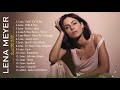 Lena greatest hits vollstndige wiedergabeliste  lena beste songs neue playlist 2021