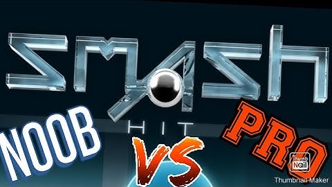 Smash hit Noob Vs Pro