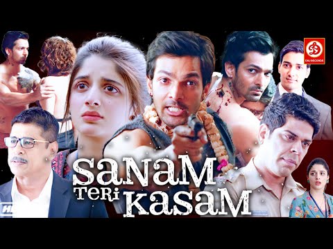 SANAM TERI KASAM Full Movie (HD) | Superhit Hindi Romantic Movie | Harshvardhan Rane & Mawra Hocane